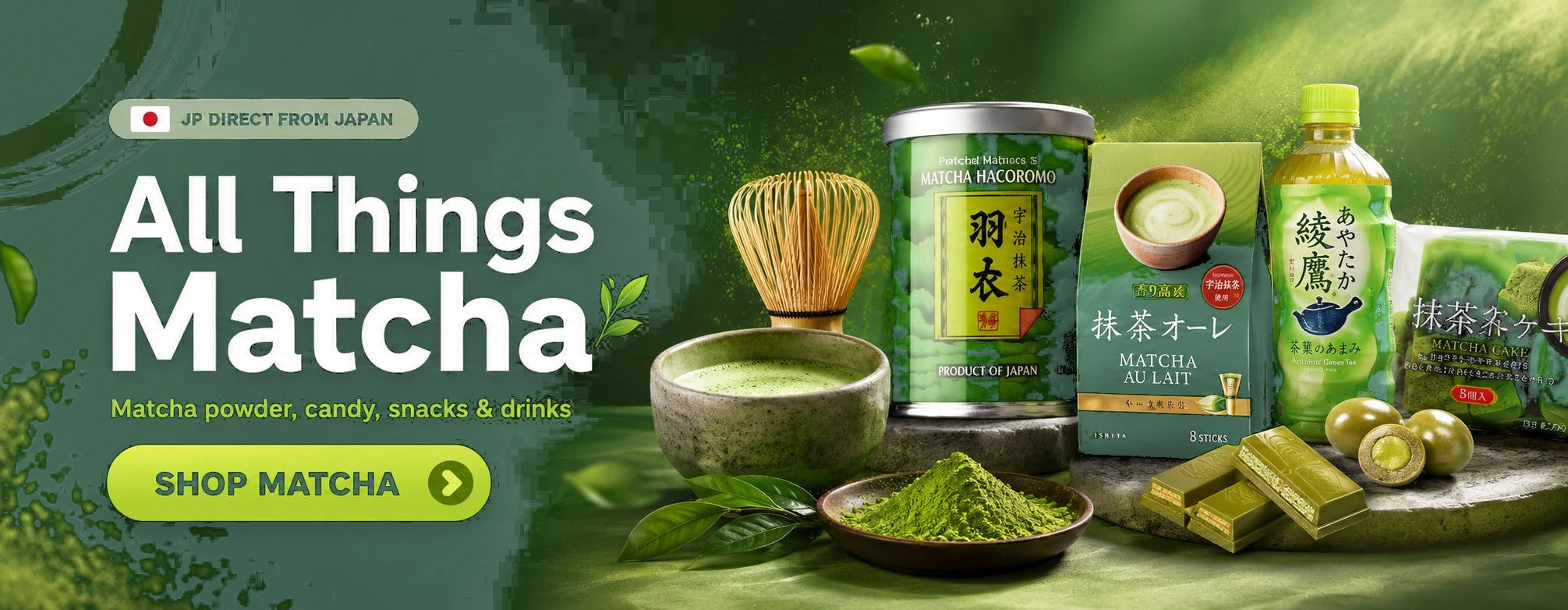 All things matcha - powder, candy, snacks and drinks